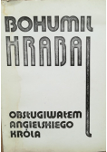 Obsługiwałem angielskiego króla