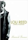 Lou Reed. Zapiski z podziemia