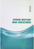 Opiekun medyczny Nowe umiejętności