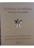 Dobra nowina według Św Marka