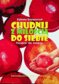 Chudnij z miłością do siebie