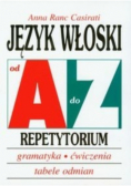 Język włoski Repetytorium Od A do Z