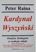 Kardynał Wyszyński Orędzie Biskupów a Reakcja Władz