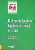 Budowanie i pomiar kapitału ludzkiego w firmie
