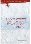 Podstawowe zagadnienia psychologii religii