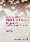 Rachunek prawdopodobieństwa dla studentów studiów ekonomicznych