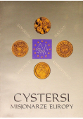 Cystersi misjonarze Europy