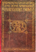 Lekarz ratujący zdrowie Tom 1 1929 r.