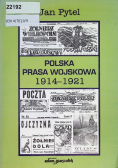 Polska prasa wojskowa 1914 - 1921