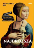 Najdroższa. Podwójne życie Damy z gronostajem