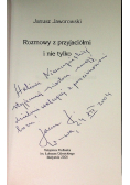Rozmowy z przyjaciółmi i nie tylko
