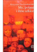 My polani i inne szkice