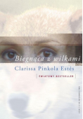 Biegnąca z wilkami