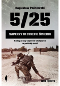 5 / 25. Saperzy w strefie śmierci