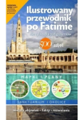 Ilustrowany przewodnik po Fatimie