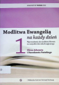 Modlitwa Ewangelią na każdy dzień Tom 1