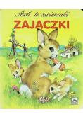 Ach te zwierzaki Zajączki