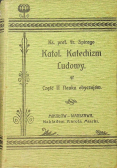 Katolicki katechizm ludowy Część II 1906 r.