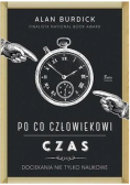 Po co człowiekowi czas