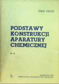 Podstawy konstrukcji aparatury chemicznej Część II