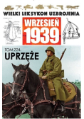Wielki Leksykon Uzbrojenia Wrzesień 1939 Tom 224 Uprzęże