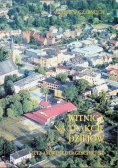 Witnica na trakcie dziejów