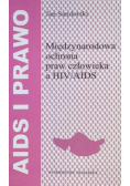 Międzynarodowa Ochrona Praw Człowieka A Hiv / Aids