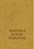 Historia sztuki wojennej Tom I