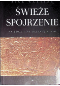 Świeże spojrzenie na Boga i na relację z Nim