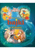 Moje pierwsze bajki o Kubusiu