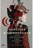 Szepczące w ciemnościach