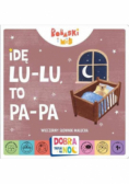 Idę lulu to pa pa