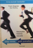 Niezwykła historia oszusta Złap mnie jeśli potrafisz