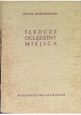 Śledcze oględziny miejsc