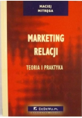 Marketing relacji Teoria i praktyka