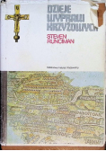 Dzieje wypraw krzyżowych Tom I