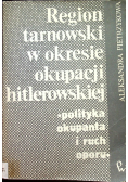 Region tarnowski w okresie okupacji hitlerowskiej