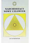 Nadchodzący nowy człowiek