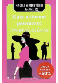 Każę aktorom powtórzyć morderstwo Maciej Słomczyński