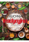 Kuchnia tradycyjna.. a jeśli wolisz kuchnia light
