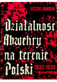 Działalność Abwehry na terenie Polski 1933 - 1939
