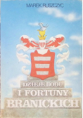 Dzieje rodu i fortuny Branickich