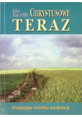 Chrystusowe Teraz