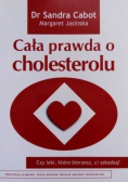 Cała prawda o cholesterolu