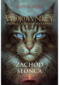 Wojownicy Nowa przepowiednia Tom 6 Zachód słońca