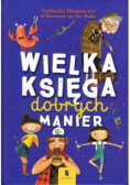 Wielka księga dobrych manier