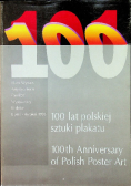 100 lat polskiej sztuki plakatu
