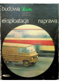 Budowa żuk eksploatacja naprawa
