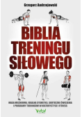 Biblia treningu siłowego