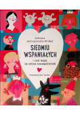 Siedmiu wspaniałych i sześć innych nie całkiem nieznanych historii